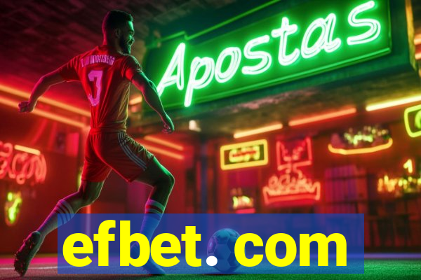 efbet. com
